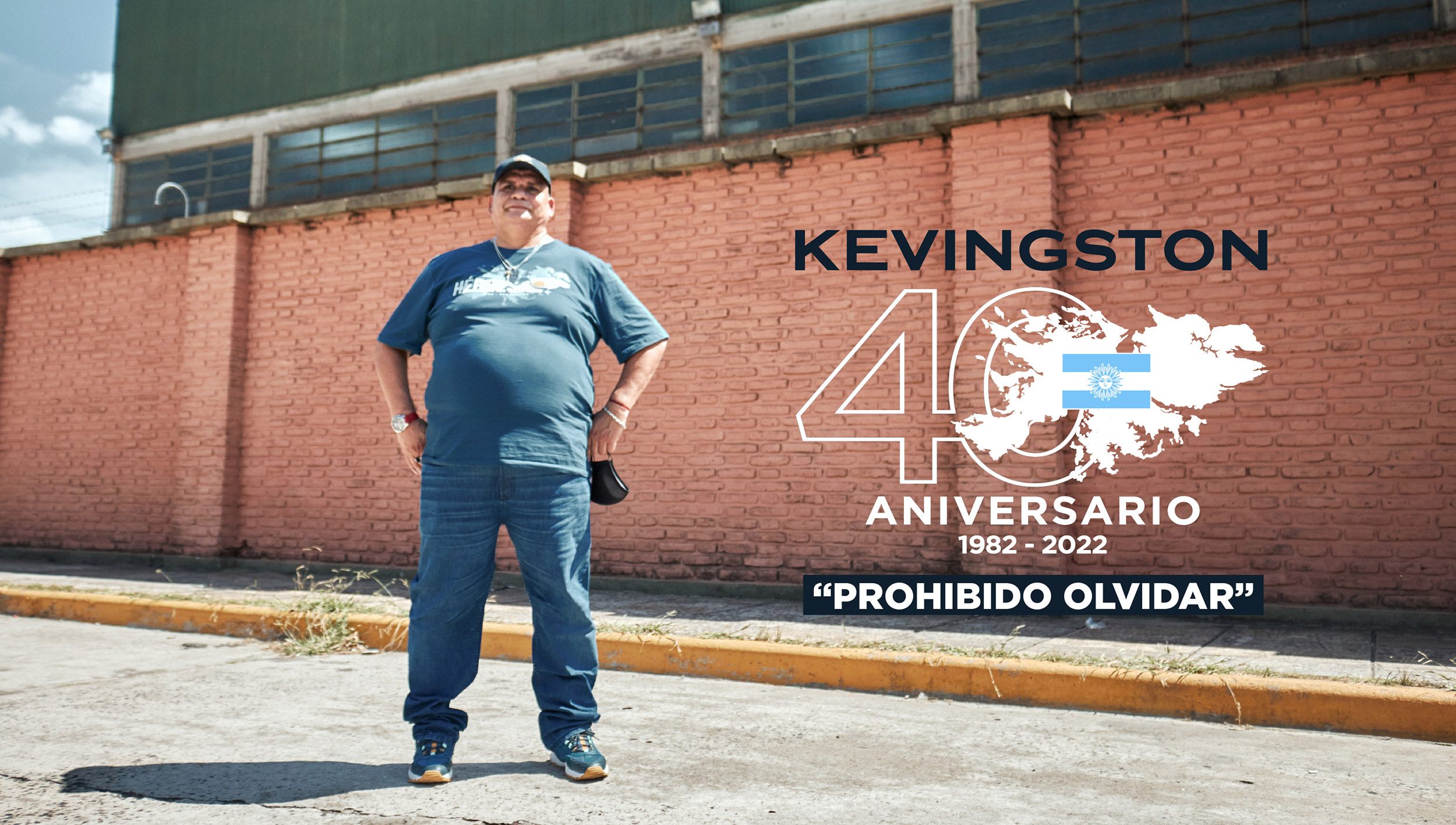 Kevingston 40 aniversario Islas Malvinas 1982-2022 - Prohibido Olvidar